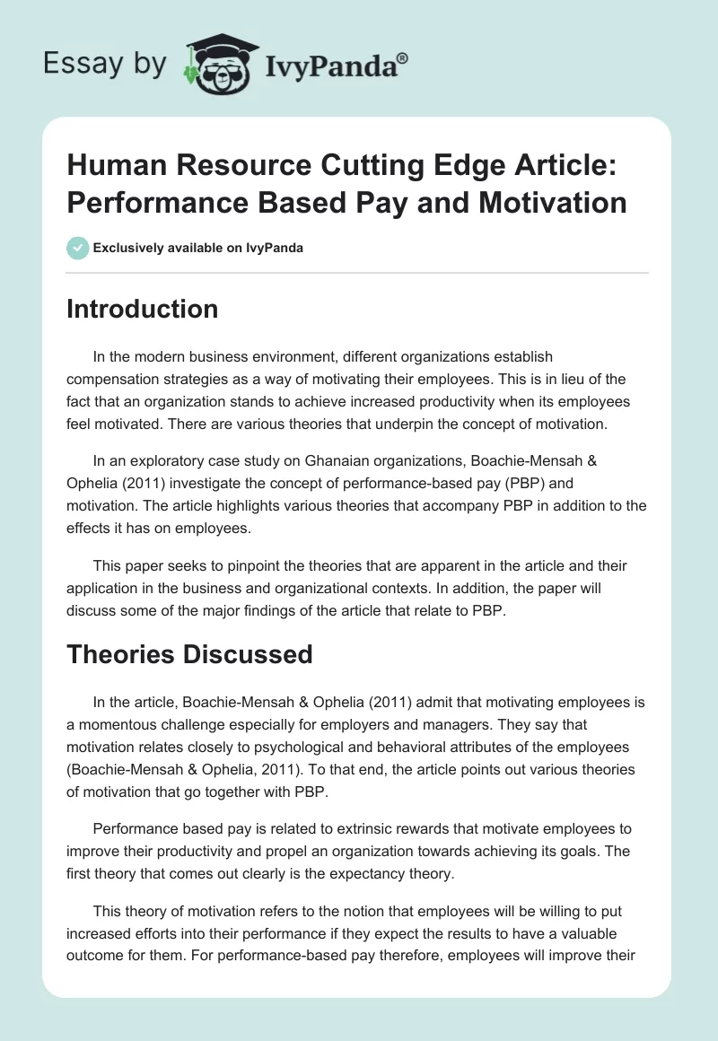 Human Resource Cutting Edge Article: Performance Based Pay and Motivation. Page 1