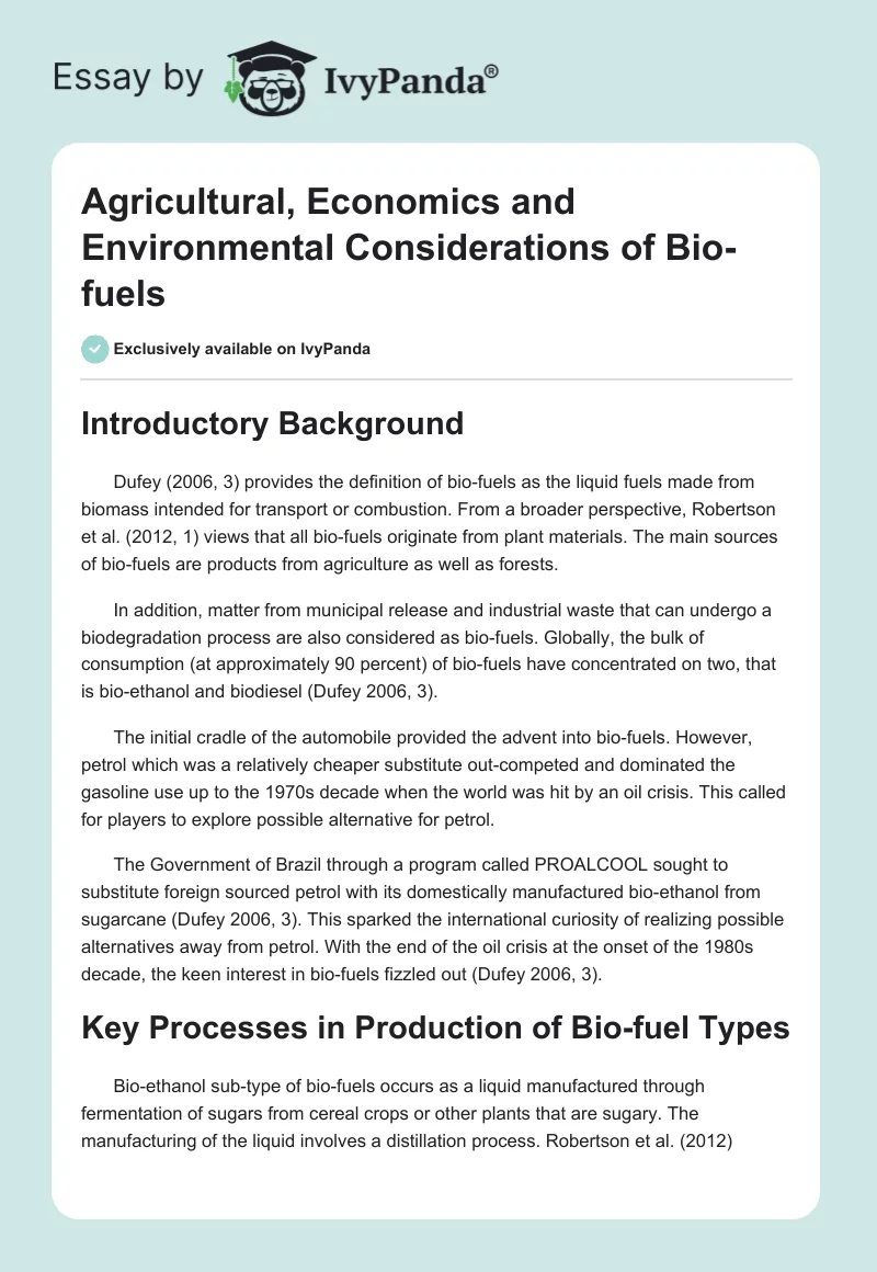 Agricultural, Economics and Environmental Considerations of Bio-Fuels. Page 1