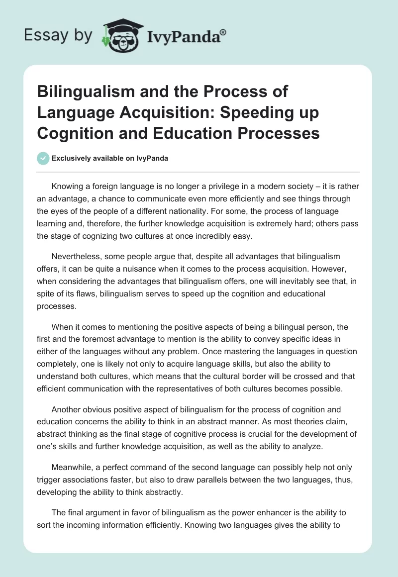 Bilingualism and the Process of Language Acquisition: Speeding up Cognition and Education Processes. Page 1
