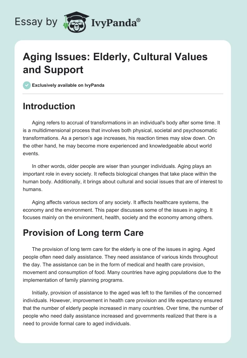 Aging Issues: Elderly, Cultural Values and Support. Page 1