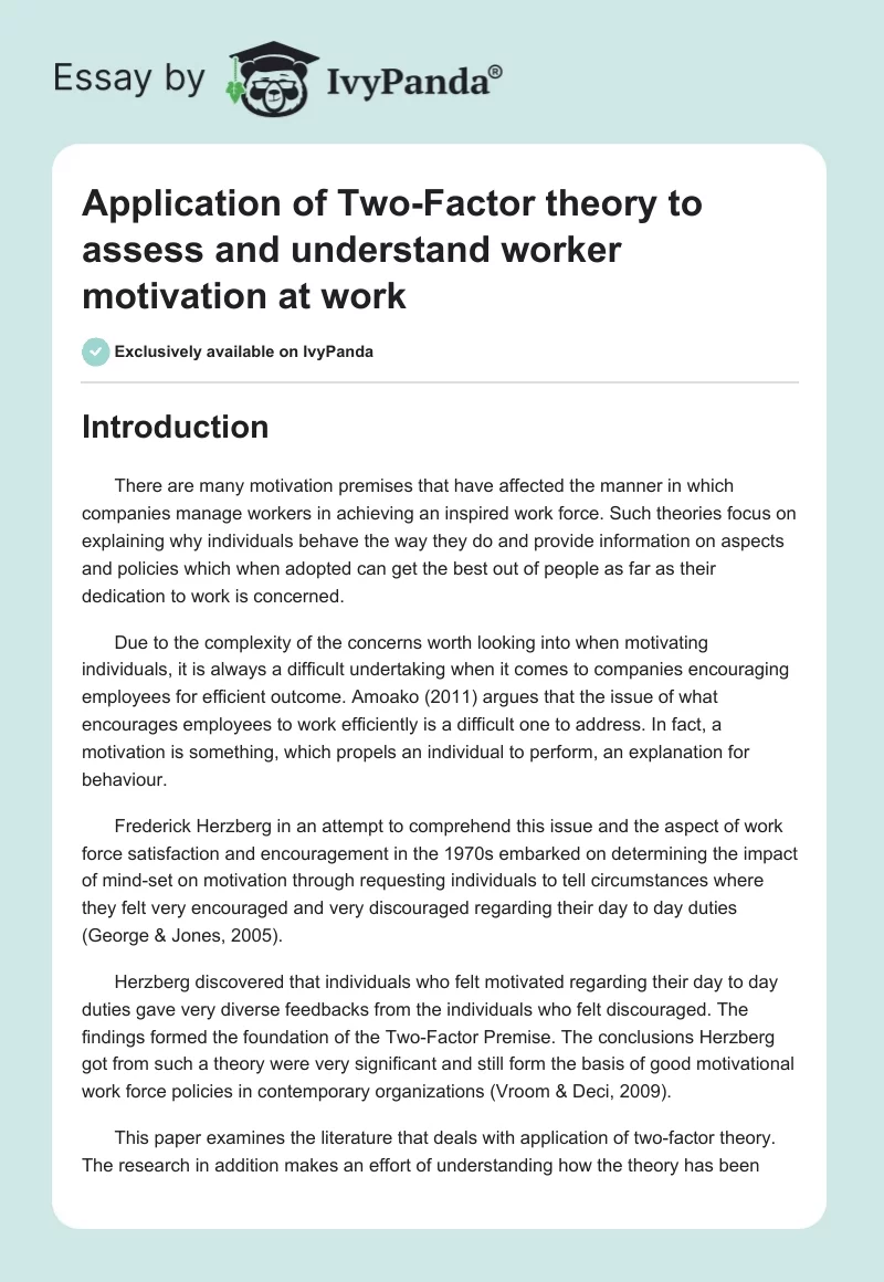 Application of Two-Factor theory to assess and understand worker motivation at work. Page 1