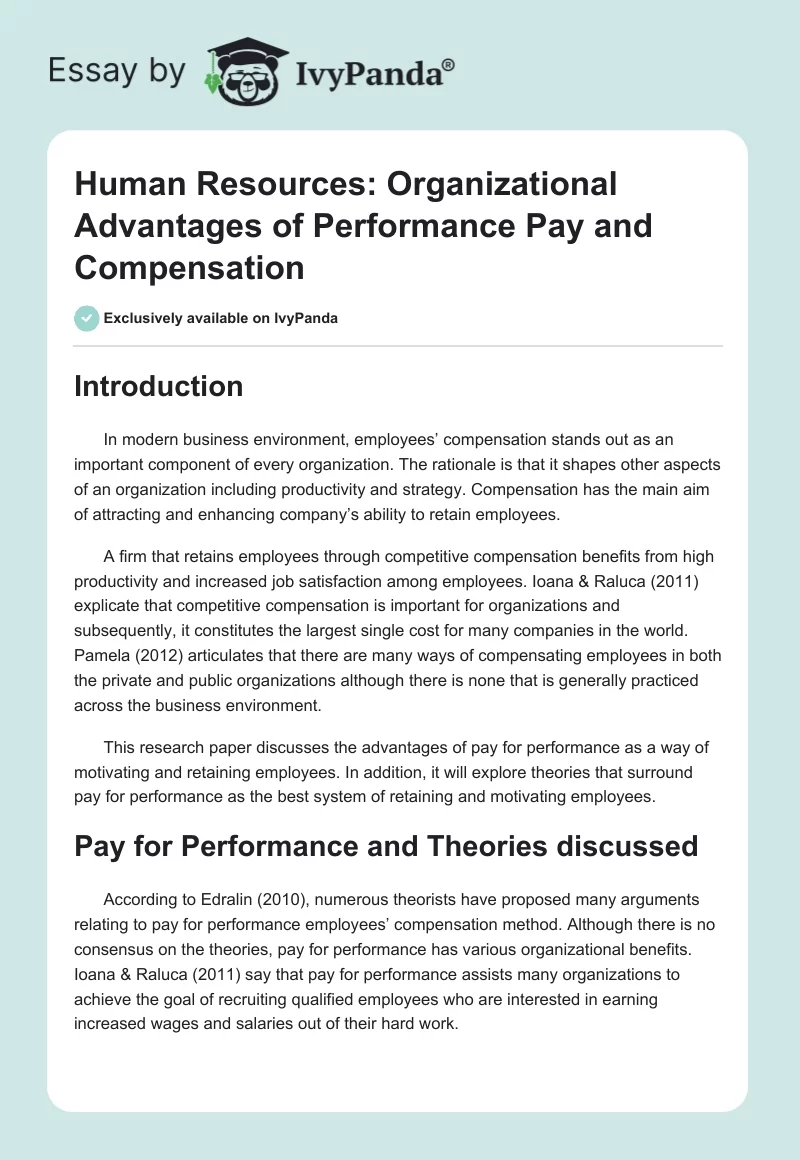 Human Resources: Organizational Advantages of Performance Pay and Compensation. Page 1