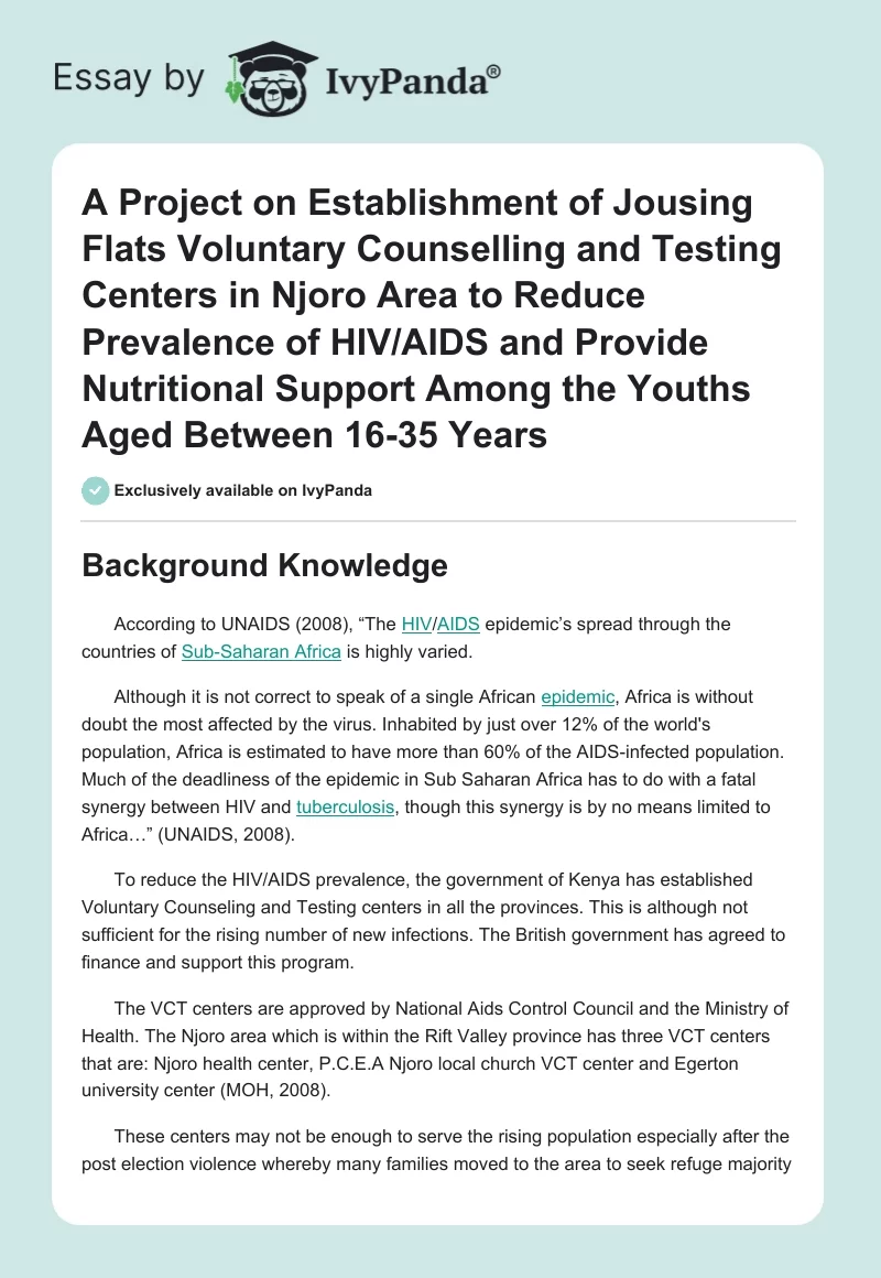 A Project on Establishment of Jousing Flats Voluntary Counselling and Testing Centers in Njoro Area to Reduce Prevalence of HIV/AIDS and Provide Nutritional Support Among the Youths Aged Between 16-35 Years. Page 1