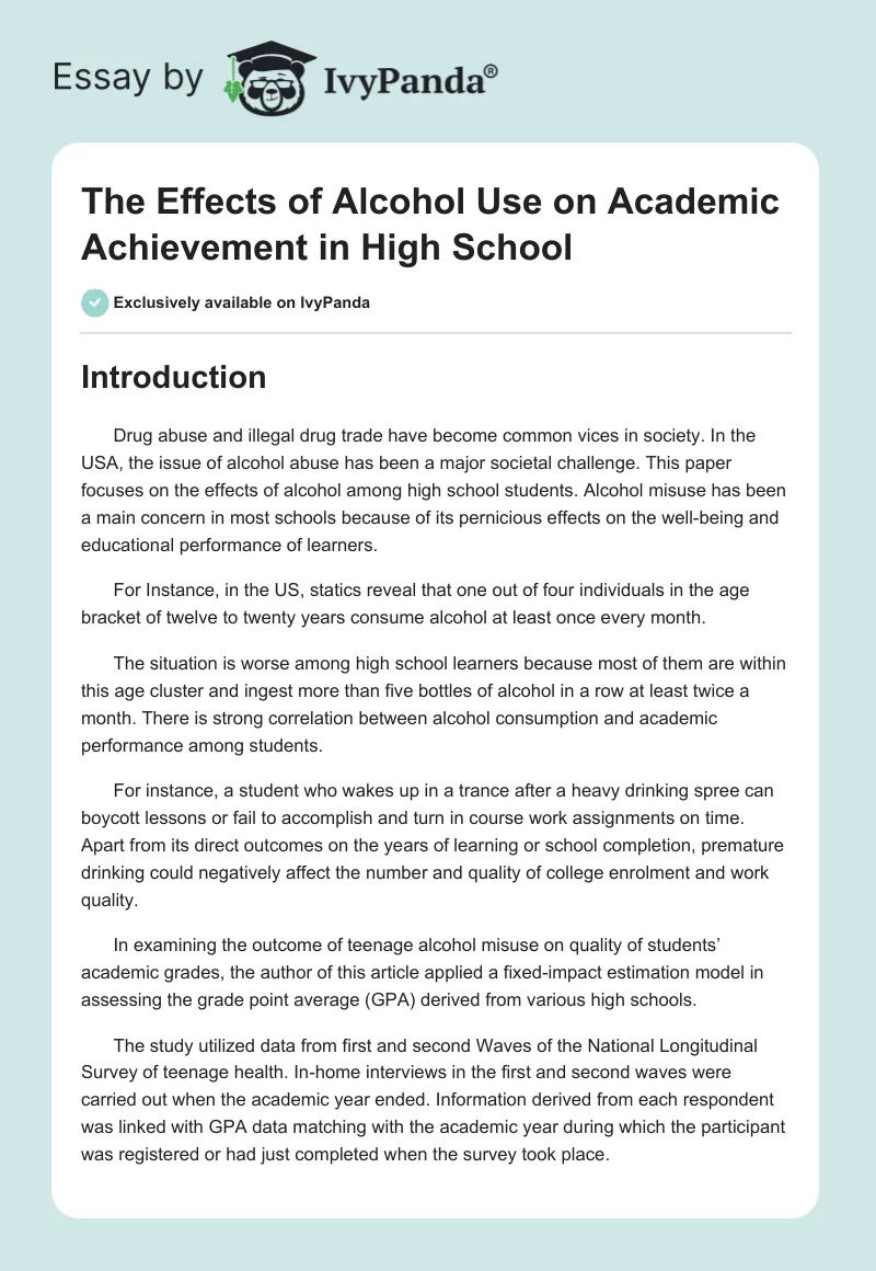 The Effects of Alcohol Use on Academic Achievement in High School. Page 1