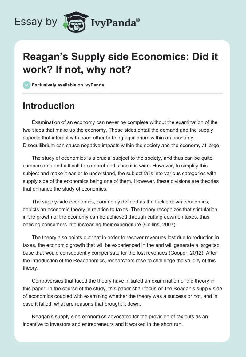 Reagan’s Supply side Economics: Did it work? If not, why not?. Page 1