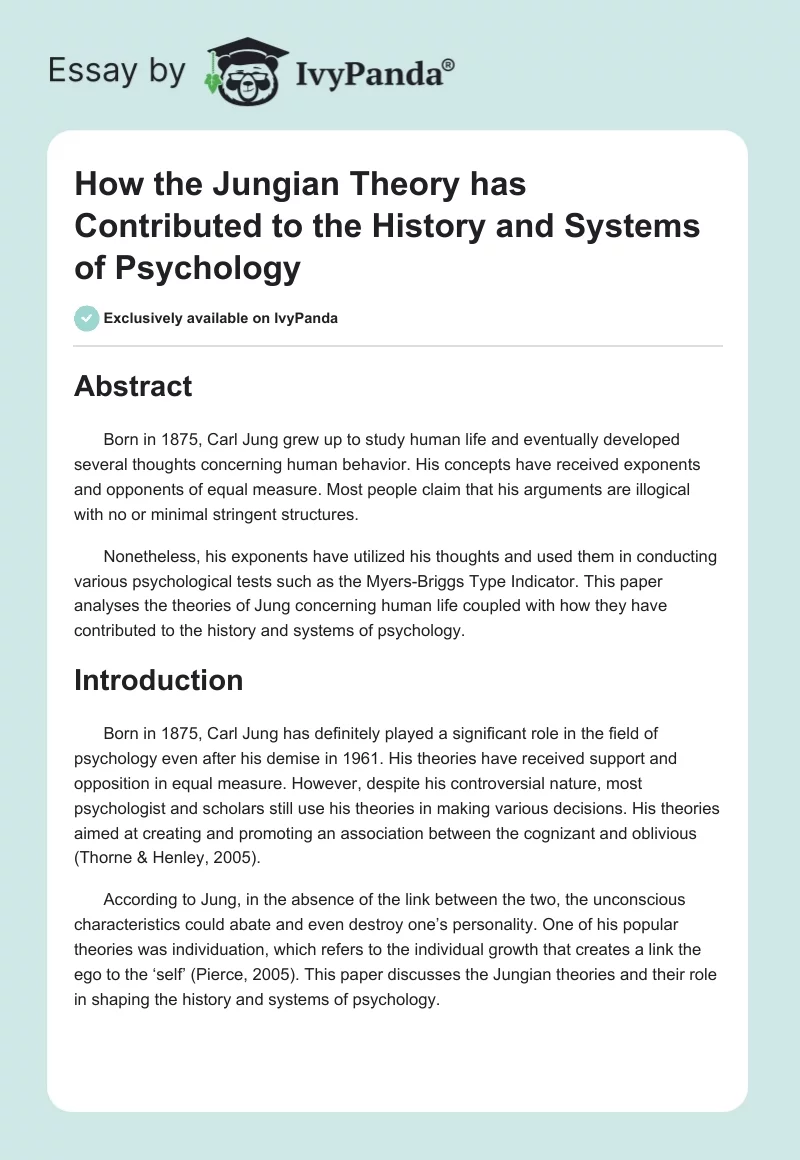 How the Jungian Theory has Contributed to the History and Systems of Psychology. Page 1