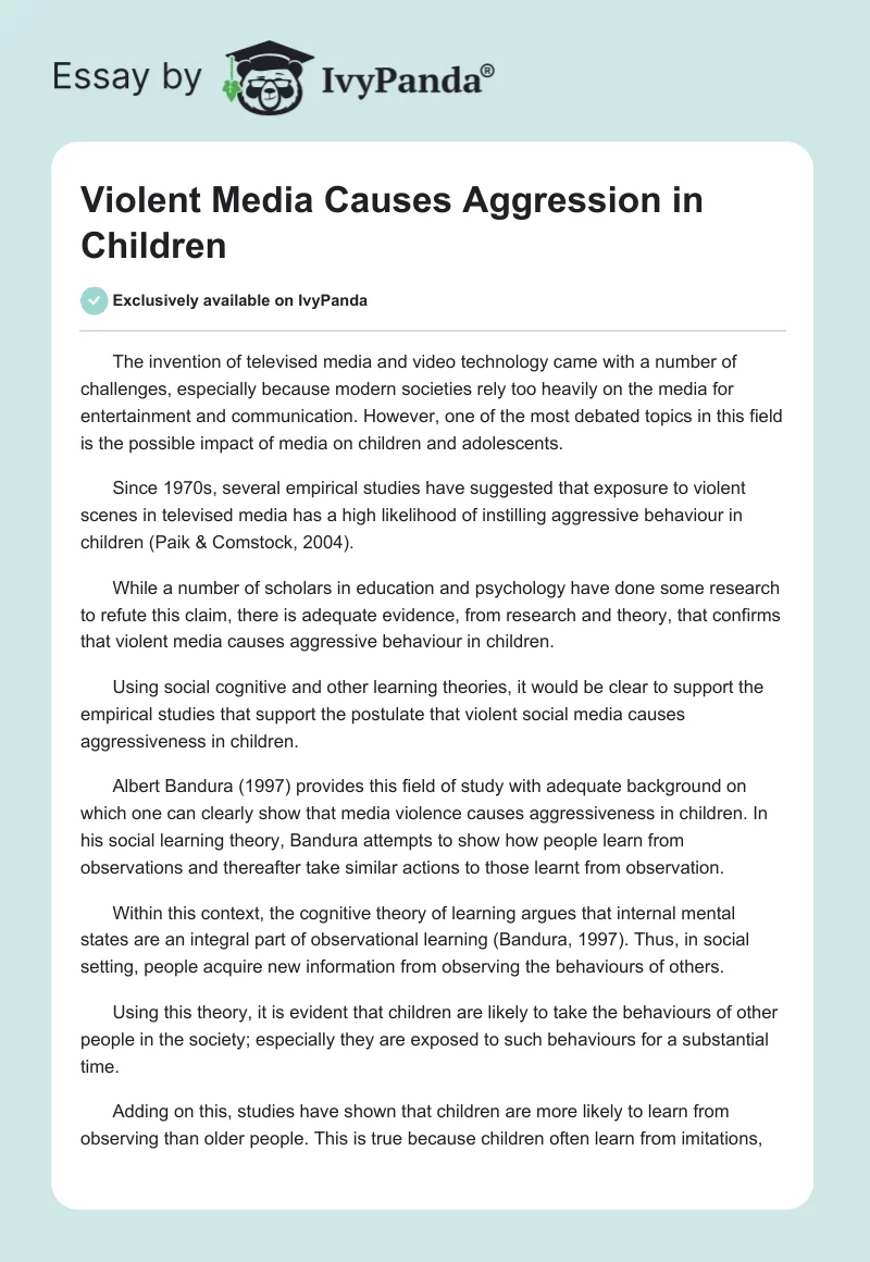 Violent Media Causes Aggression in Children. Page 1