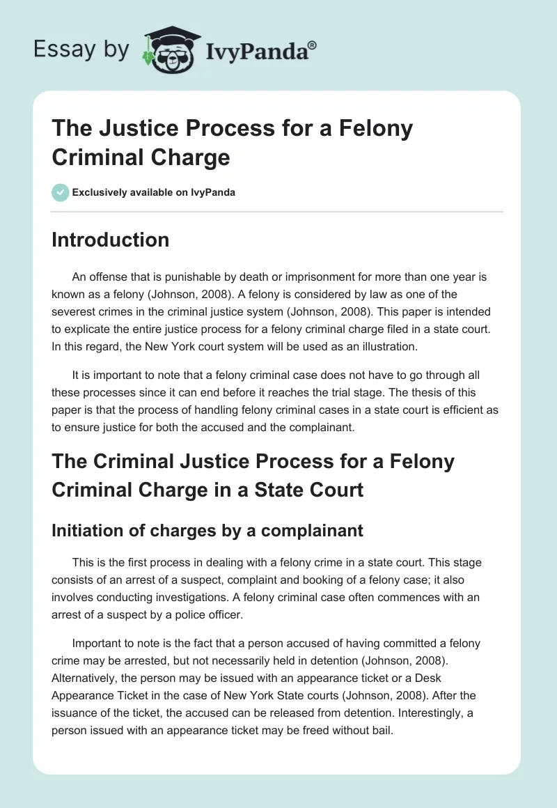 The Justice Process for a Felony Criminal Charge. Page 1