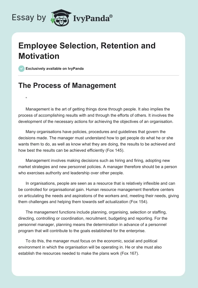 Employee Selection, Retention and Motivation. Page 1