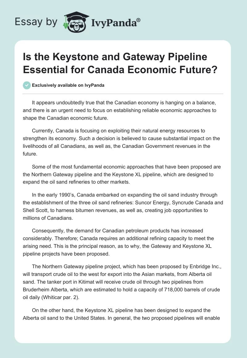Is the Keystone and Gateway Pipeline Essential for Canada Economic Future?. Page 1