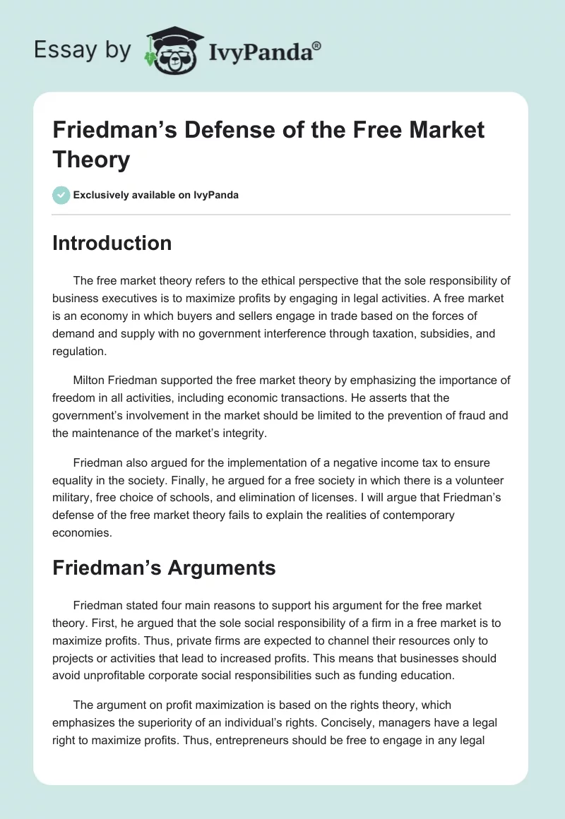 Friedman’s Defense of the Free Market Theory. Page 1