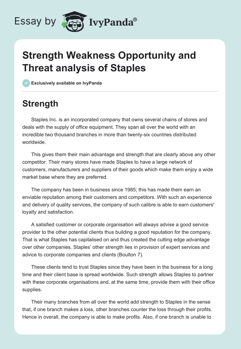 Strength Weakness Opportunity and Threat analysis of Staples. Page 1