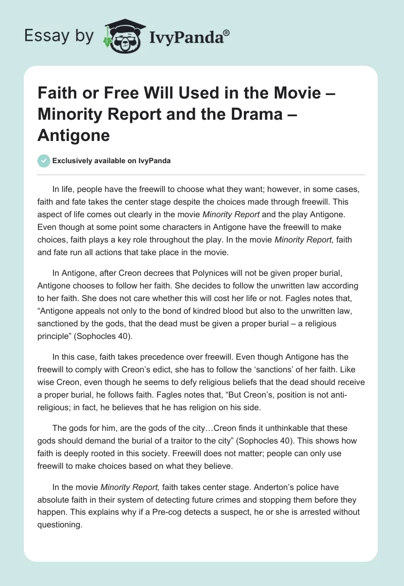 Faith or Free Will Used in the Movie – Minority Report and the Drama – Antigone. Page 1