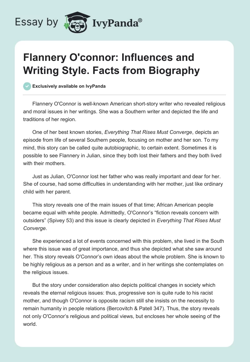 Flannery O'connor: Influences and Writing Style. Facts from Biography. Page 1