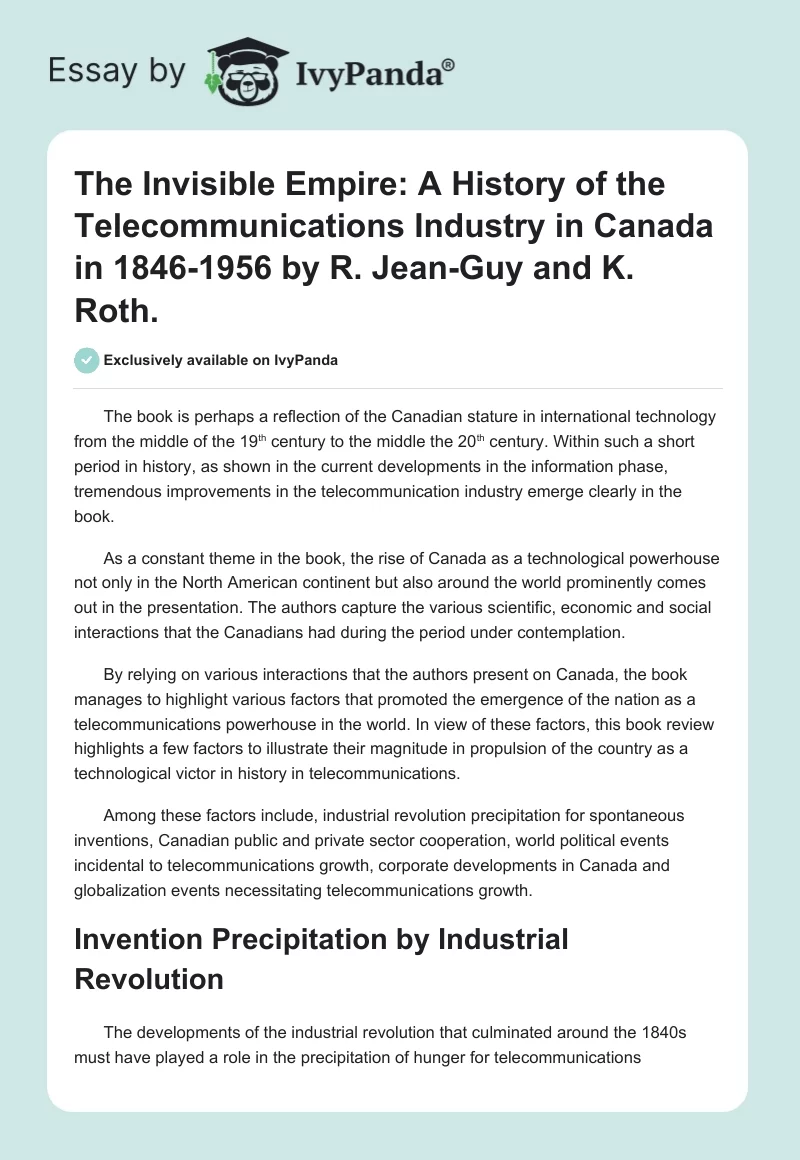 The Invisible Empire: A History of the Telecommunications Industry in Canada in 1846-1956 by R. Jean-Guy and K. Roth.. Page 1