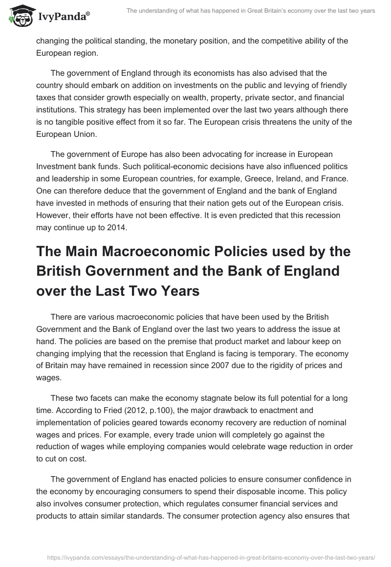 The understanding of what has happened in Great Britain’s economy over the last two years. Page 4