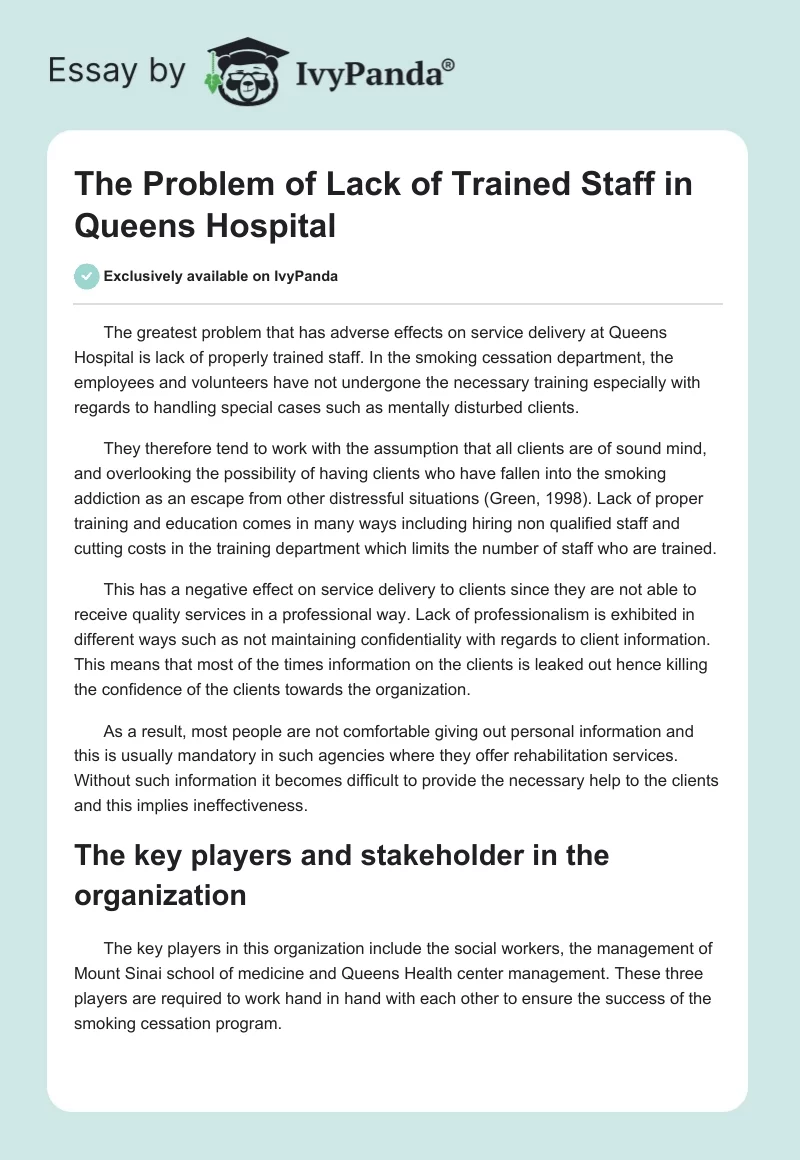 The Problem of Lack of Trained Staff in Queens Hospital. Page 1