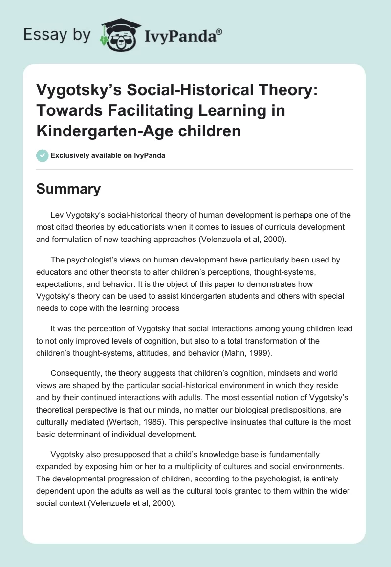 Vygotsky’s Social-Historical Theory: Towards Facilitating Learning in Kindergarten-Age children. Page 1