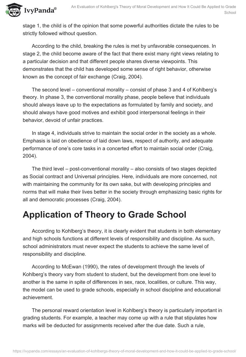 An Evaluation of Kohlberg's Theory of Moral Development and How It Could Be Applied to Grade School. Page 2