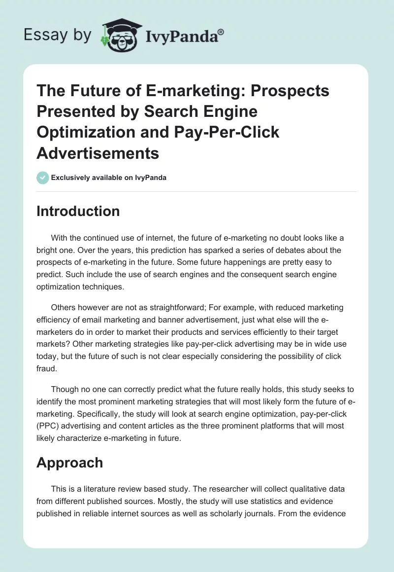 The Future of E-marketing: Prospects Presented by Search Engine Optimization and Pay-Per-Click Advertisements. Page 1