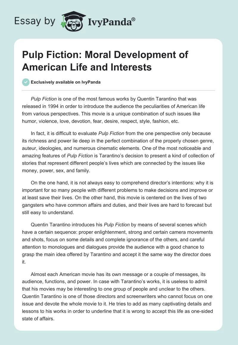 Pulp Fiction: Moral Development of American Life and Interests. Page 1