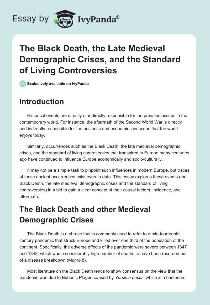 The Black Death, the Late Medieval Demographic Crises, and the Standard of Living Controversies. Page 1