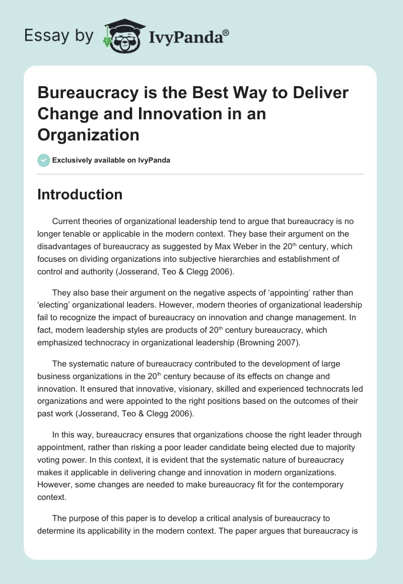 Bureaucracy is the Best Way to Deliver Change and Innovation in an Organization. Page 1