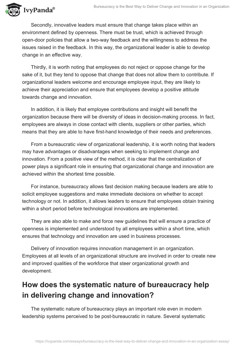 Bureaucracy is the Best Way to Deliver Change and Innovation in an Organization. Page 5