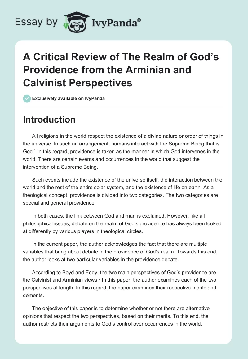 A Critical Review of The Realm of God’s Providence from the Arminian and Calvinist Perspectives. Page 1