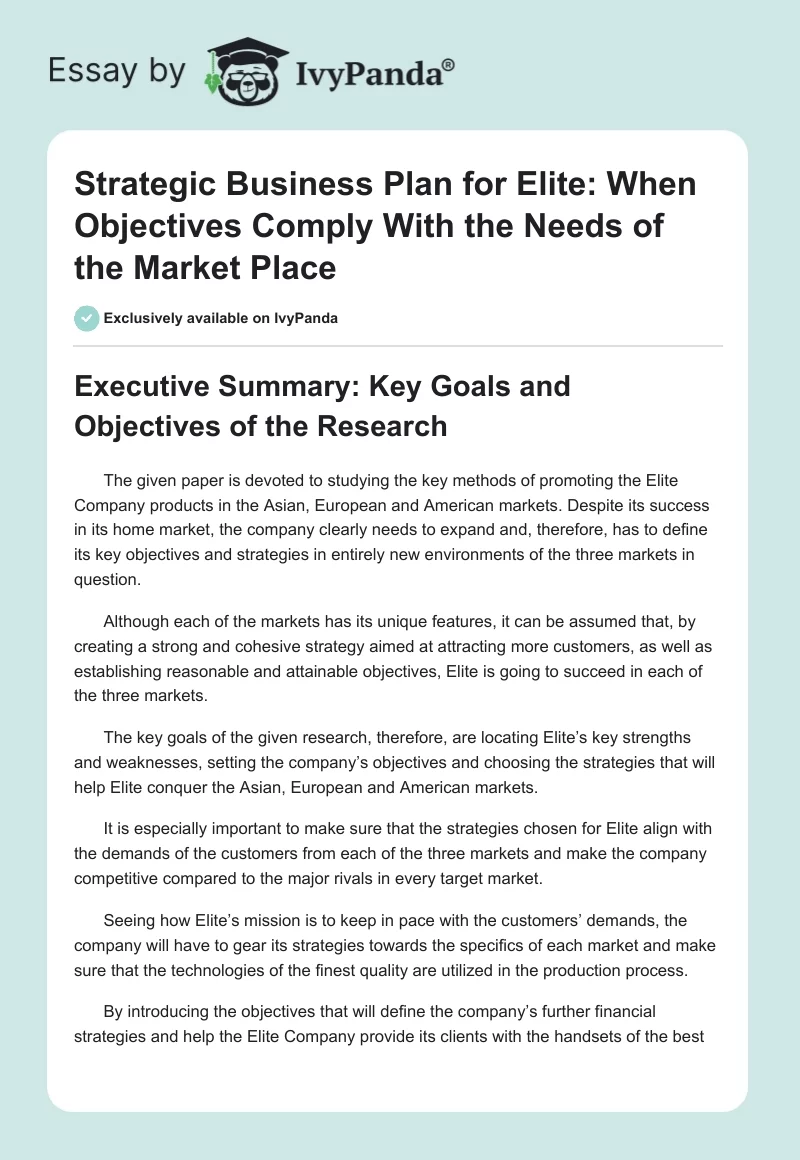 Strategic Business Plan for Elite: When Objectives Comply With the Needs of the Market Place. Page 1