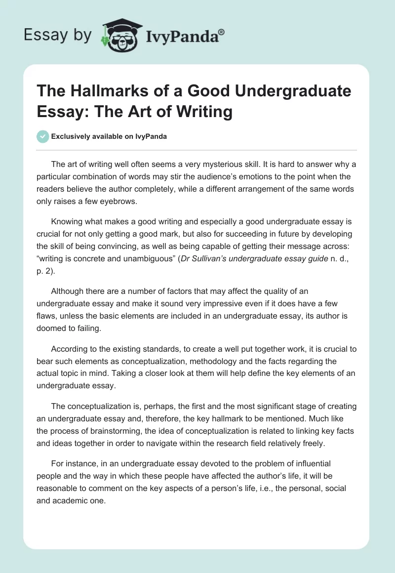 The Hallmarks of a Good Undergraduate Essay: The Art of Writing. Page 1