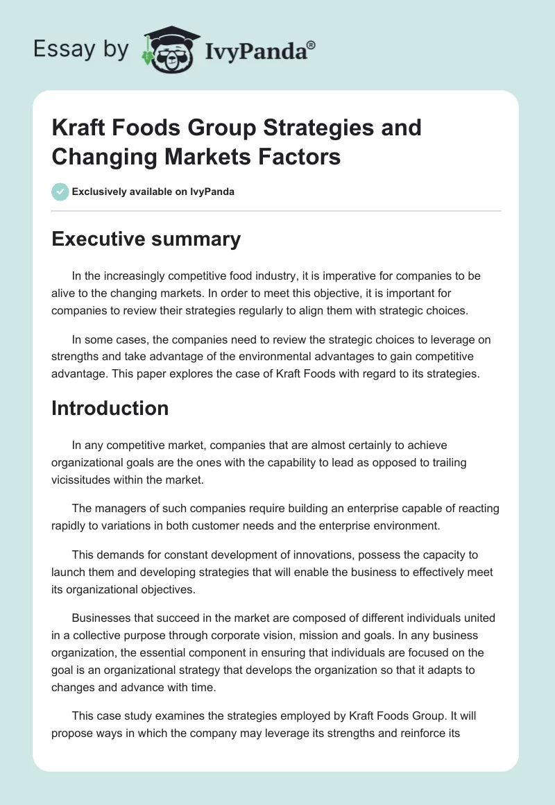 Kraft Foods Group Strategies and Changing Markets Factors. Page 1