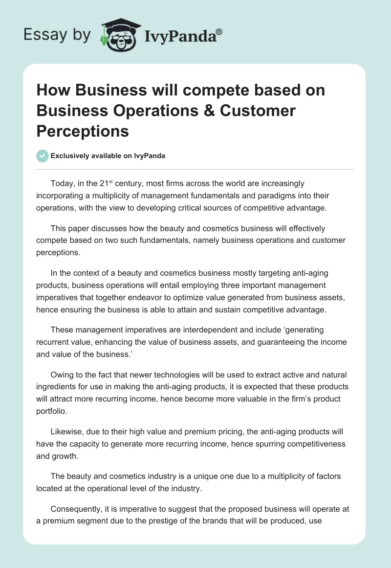 How Business will compete based on Business Operations & Customer Perceptions. Page 1