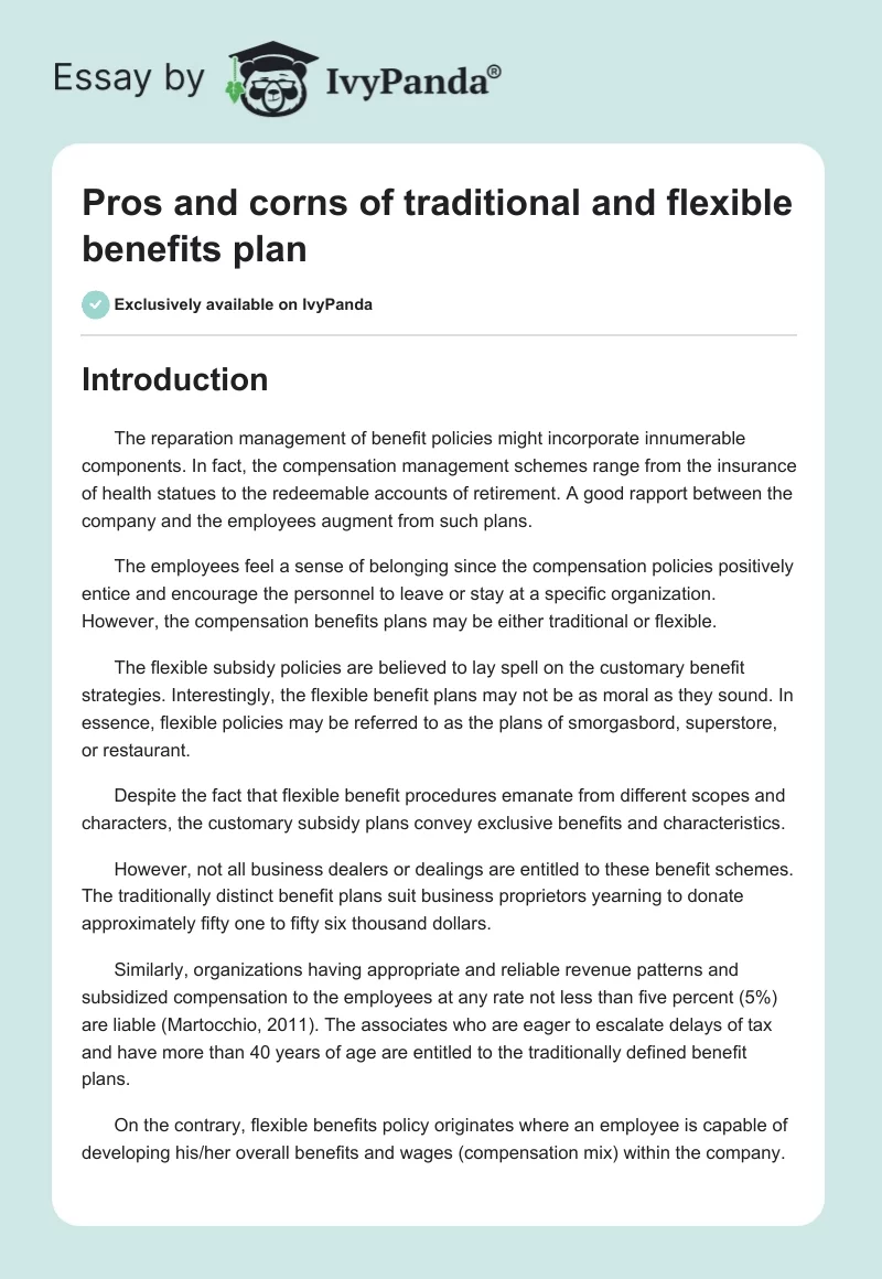 Pros and corns of traditional and flexible benefits plan. Page 1