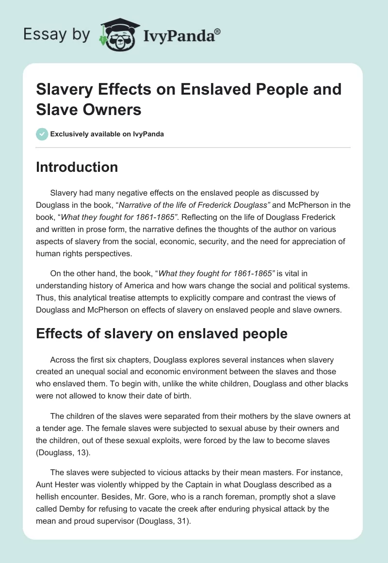 Slavery Effects on Enslaved People and Slave Owners. Page 1