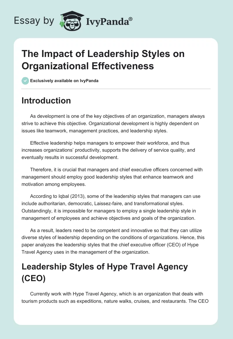The Impact of Leadership Styles on Organizational Effectiveness. Page 1