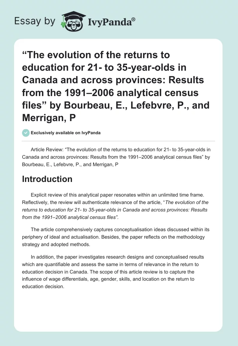 “The evolution of the returns to education for 21- to 35-year-olds in Canada and across provinces: Results from the 1991–2006 analytical census files” by Bourbeau, E., Lefebvre, P., and Merrigan, P. Page 1
