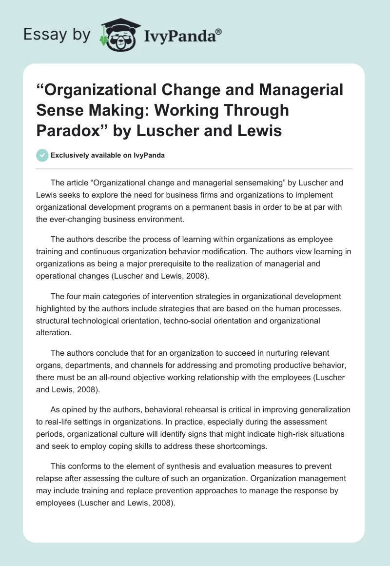 “Organizational Change and Managerial Sense Making: Working Through Paradox” by Luscher and Lewis. Page 1