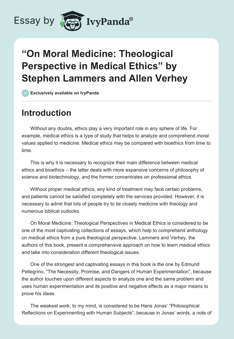 “On Moral Medicine: Theological Perspective in Medical Ethics” by Stephen Lammers and Allen Verhey. Page 1