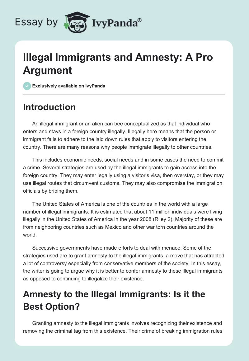 Illegal Immigrants and Amnesty: A Pro Argument. Page 1