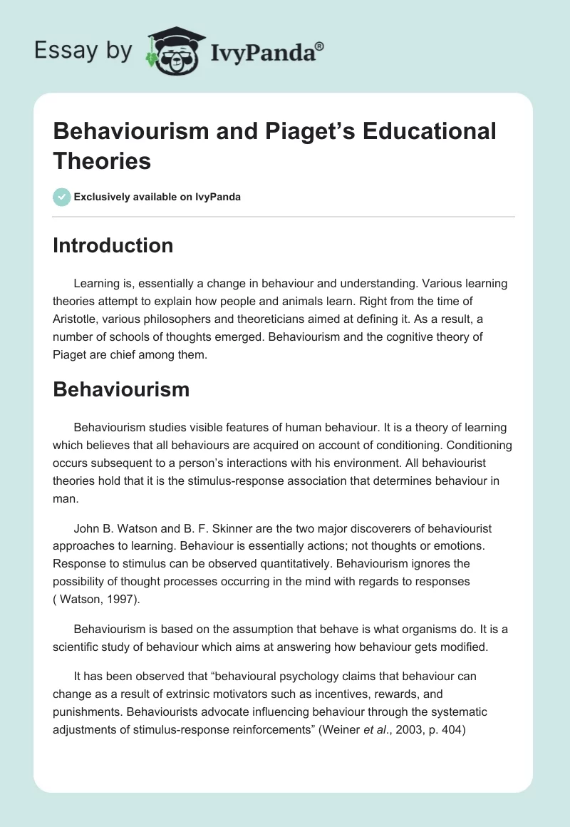 Behaviourism and Piaget’s Educational Theories. Page 1