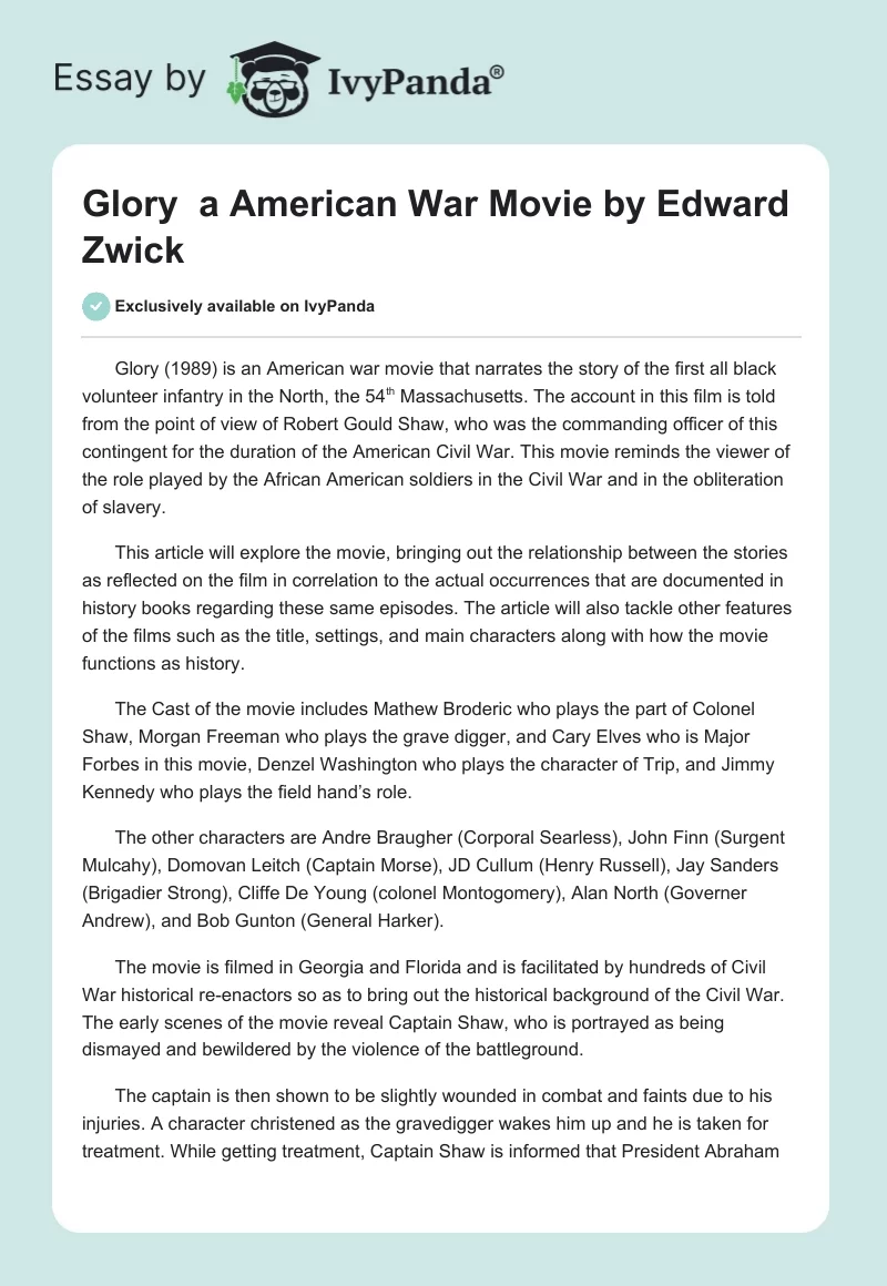 "Glory " a American War Movie by Edward Zwick. Page 1