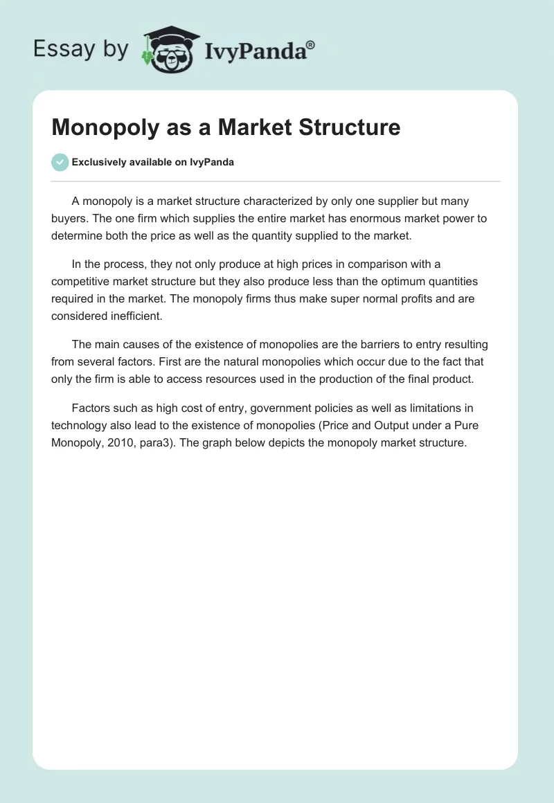 Monopoly as a Market Structure. Page 1