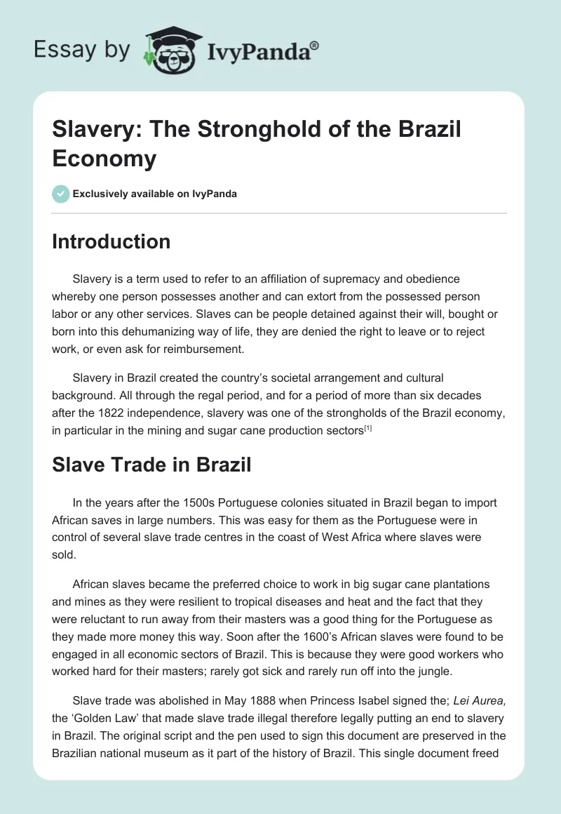 Slavery: The Stronghold of the Brazil Economy. Page 1