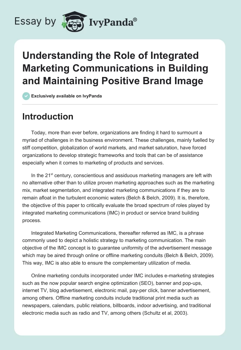 Understanding the Role of Integrated Marketing Communications in Building and Maintaining Positive Brand Image. Page 1