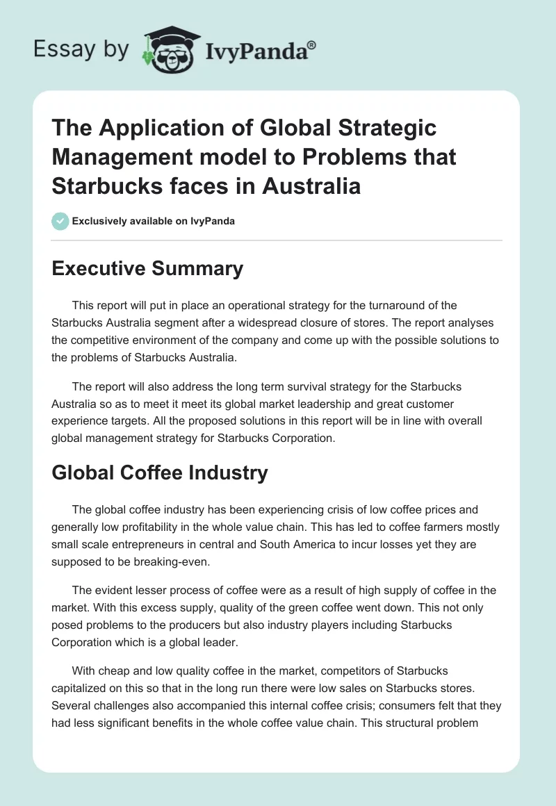 The Application of Global Strategic Management model to Problems that Starbucks faces in Australia. Page 1
