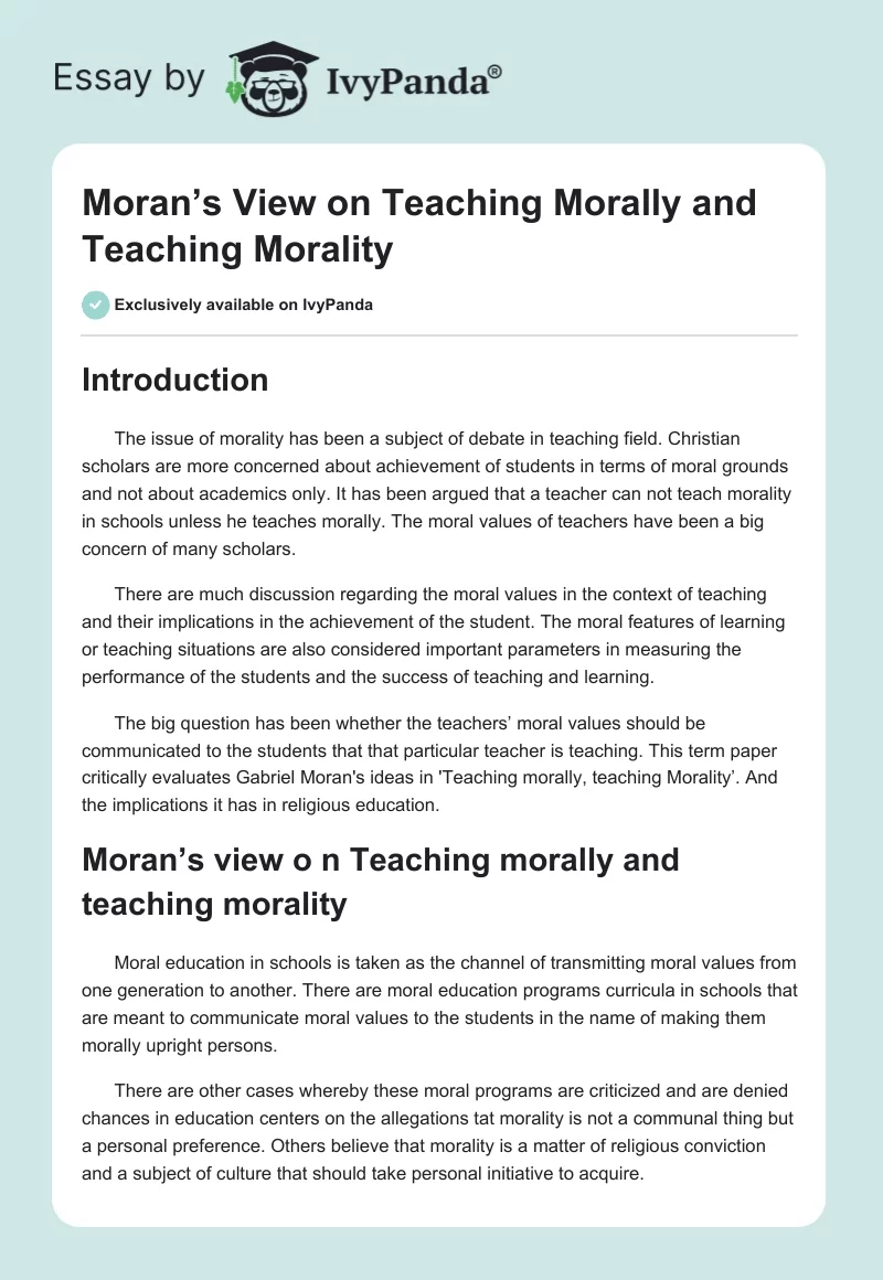 Moran’s View on Teaching Morally and Teaching Morality. Page 1