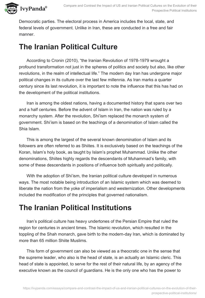 Compare and Contrast the Impact of US and Iranian Political Cultures on the Evolution of their Prospective Political Institutions. Page 4