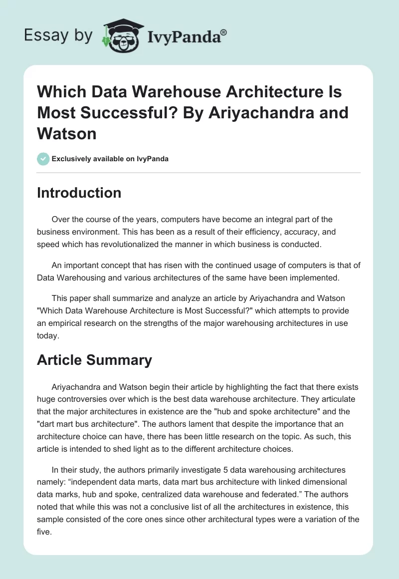 "Which Data Warehouse Architecture Is Most Successful?" By Ariyachandra and Watson. Page 1