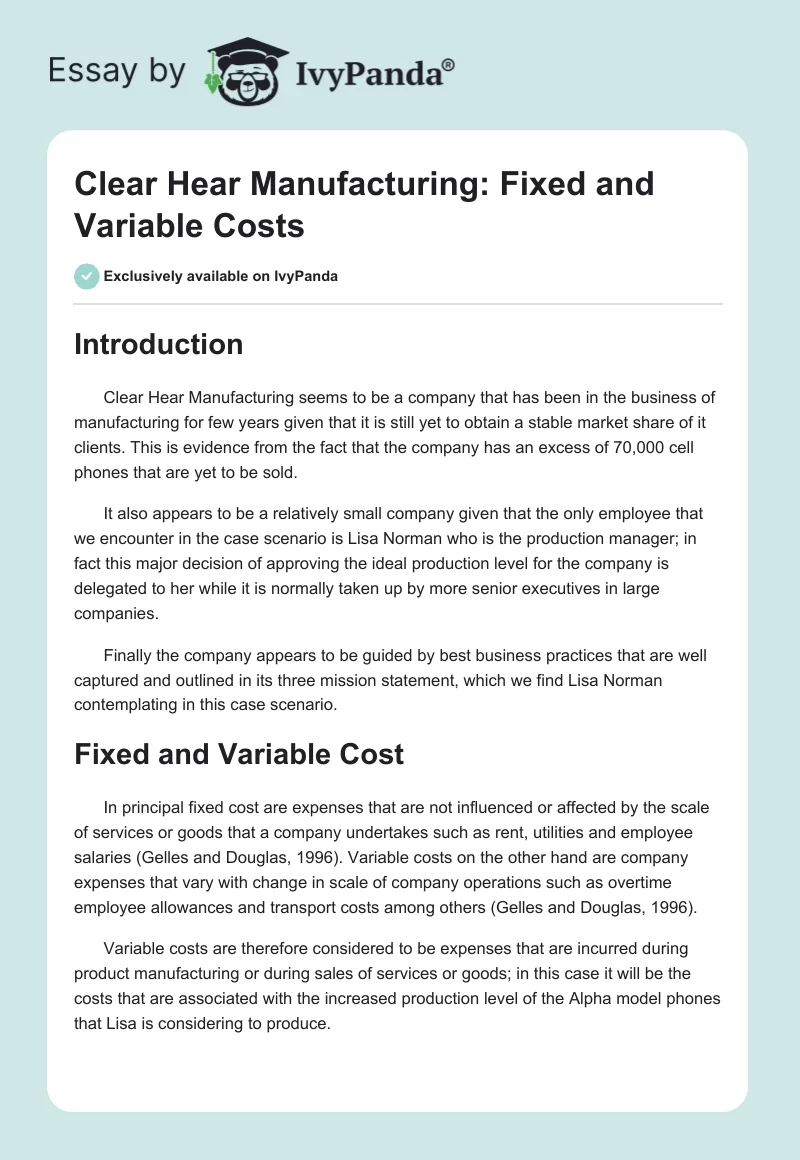 Clear Hear Manufacturing: Fixed and Variable Costs. Page 1